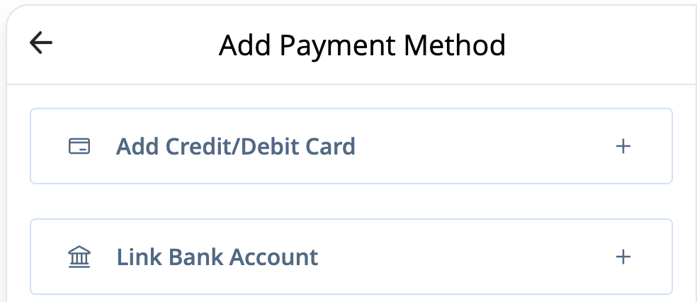 Add credit/debit card or link bank account buttons